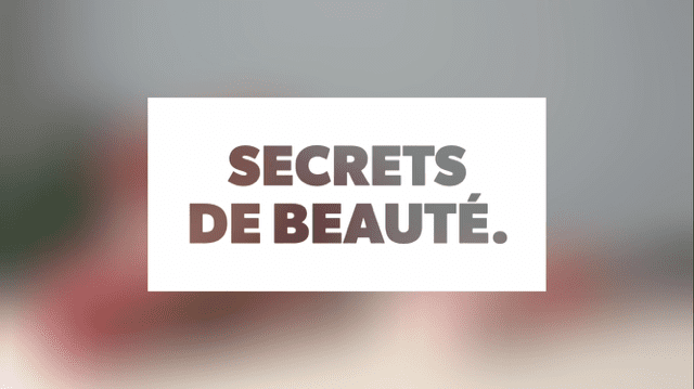 Secrets de beauté #1